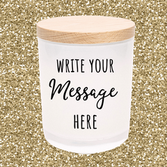 Design Your Own | Personalised | MESSAGE | Boxed Soy Candle